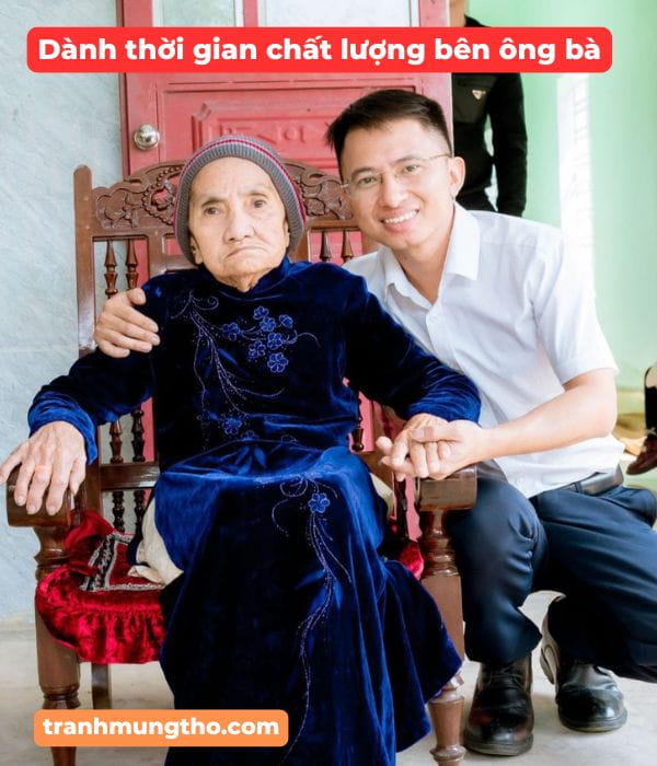 Dành thời gian chất lượng bên ông bà