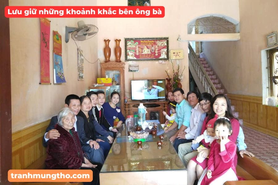 Lưu giữ những khoảnh khắc bên ông bà