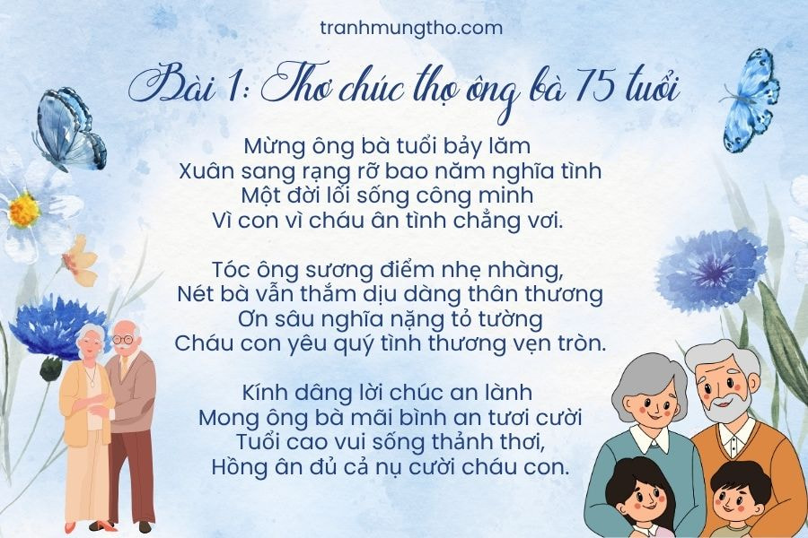 B&agrave;i 1: B&agrave;i thơ mừng thọ &ocirc;ng b&agrave; 75 tuổi