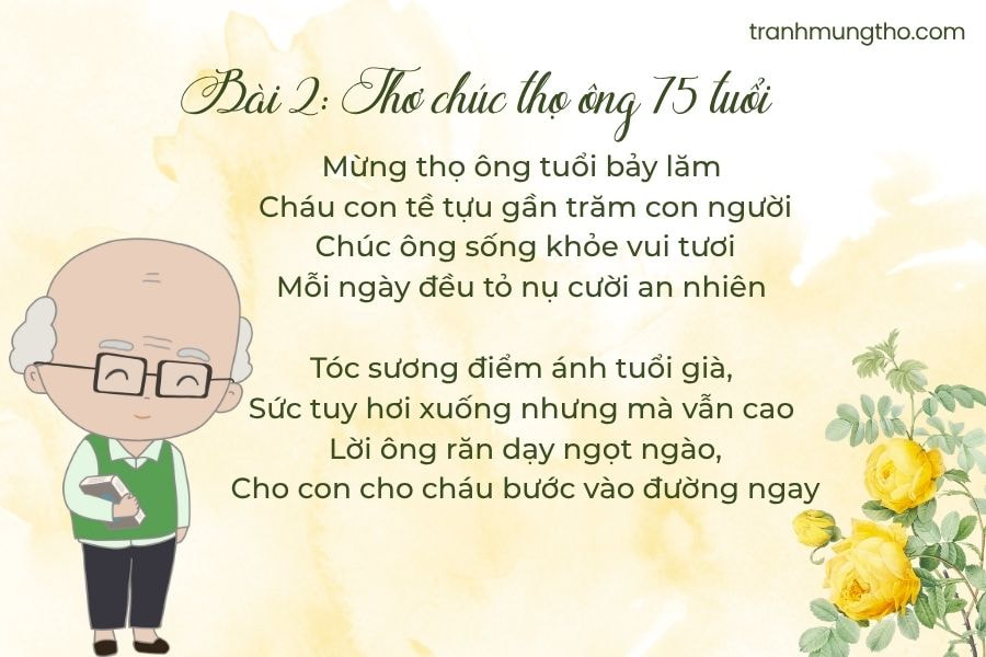 B&agrave;i 2: Thơ mừng thọ &ocirc;ng 75 tuổi