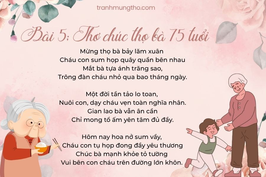 B&agrave;i 5: Thơ mừng thọ b&agrave; 75 tuổi