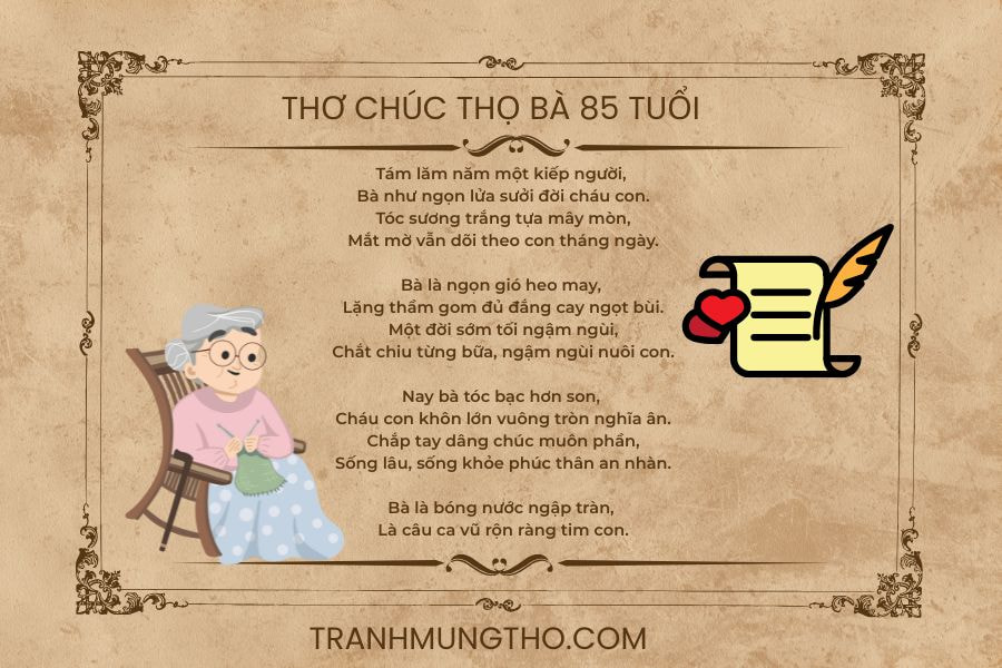 B&agrave;i thơ mừng thọ b&agrave; 85 tuổi