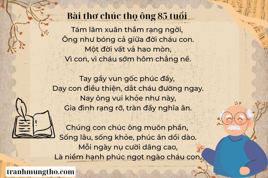 Thơ mừng thọ &ocirc;ng 85 tuổi