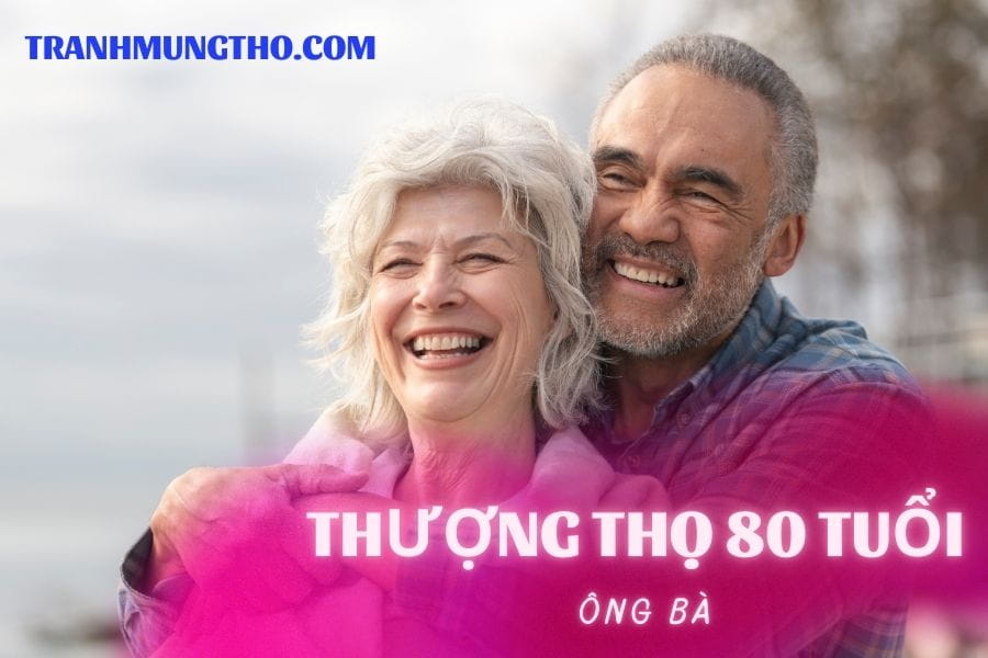 Thượng thọ 80 tuổi